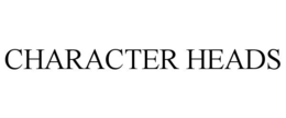 CHARACTER HEADS trademark