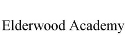ELDERWOOD ACADEMY trademark