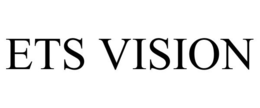 ETS VISION trademark
