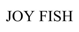 JOY FISH trademark