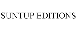 SUNTUP EDITIONS trademark