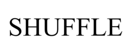 SHUFFLE trademark