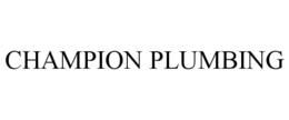 CHAMPION PLUMBING trademark