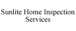 SUNLITE HOME INSPECTION SERVICES trademark