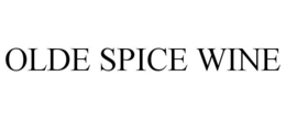 OLDE SPICE WINE trademark