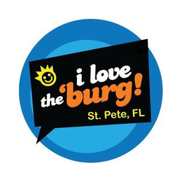 I LOVE THE 'BURG! ST. PETE, FL trademark