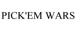 PICK'EM WARS trademark