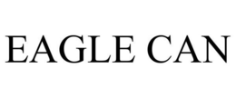 EAGLE CAN trademark