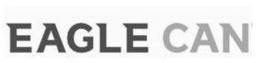 EAGLE CAN trademark