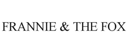 FRANNIE & THE FOX trademark