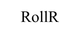 ROLLR trademark