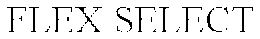FLEX SELECT trademark