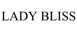 LADY BLISS trademark
