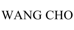 WANG CHO trademark
