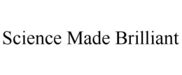 SCIENCE MADE BRILLIANT trademark