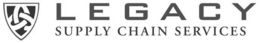 LEGACY SUPPLY CHAIN SERVICES trademark
