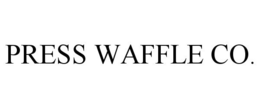 PRESS WAFFLE CO. trademark