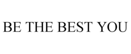 BE THE BEST YOU trademark