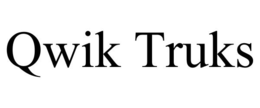 QWIK TRUKS trademark