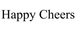 HAPPY CHEERS trademark