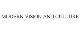 MODERN VISION AND CULTURE trademark
