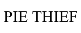 PIE THIEF trademark