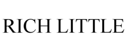RICH LITTLE trademark