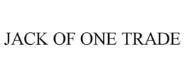 JACK OF ONE TRADE trademark