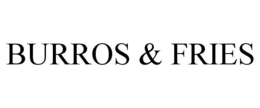 BURROS & FRIES trademark