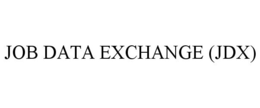 JOB DATA EXCHANGE (JDX) trademark