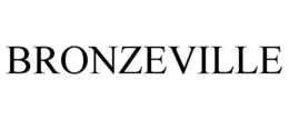 BRONZEVILLE trademark