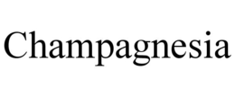 CHAMPAGNESIA trademark