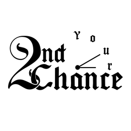 YOUR 2ND CHANCE trademark