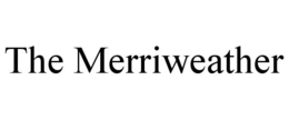 THE MERRIWEATHER trademark