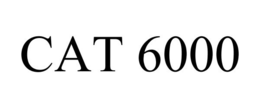 CAT 6000 trademark