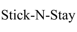 STICK-N-STAY trademark