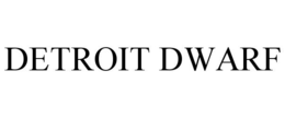 DETROIT DWARF trademark