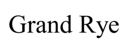 GRAND RYE trademark