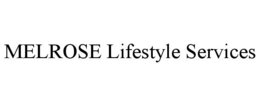MELROSE LIFESTYLE SERVICES trademark