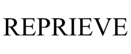 REPRIEVE trademark