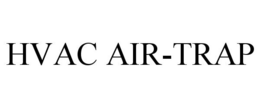 HVAC AIR-TRAP trademark