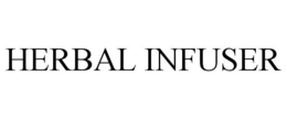 HERBAL INFUSER trademark