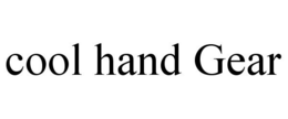 COOL HAND GEAR trademark