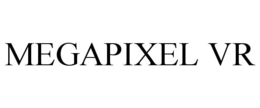 MEGAPIXEL VR trademark