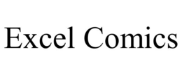 EXCEL COMICS trademark