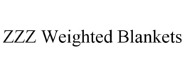 ZZZ WEIGHTED BLANKETS trademark