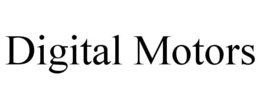 DIGITAL MOTORS trademark