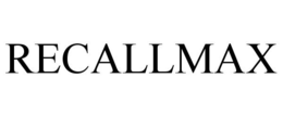 RECALLMAX trademark