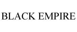 BLACK EMPIRE trademark