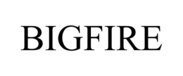 BIGFIRE trademark